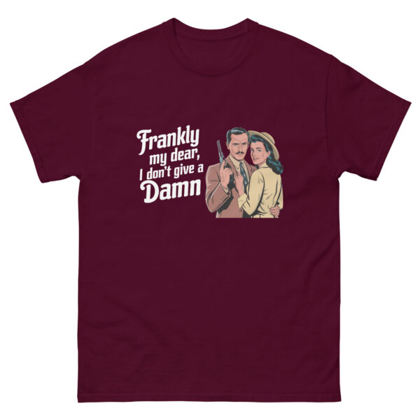 "Frankly my dear I don't give a damn" Gone With The Wind Clark Gable Quote T-Shirt Tee Shirt