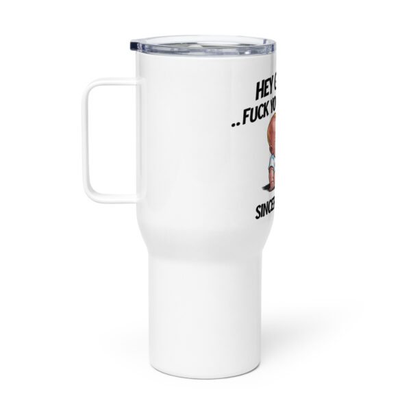 Hey Gen Z Fu** Your Feelings" Funny Travel Coffee Mug - Image 2